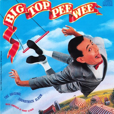 original soundtrack Big Top Pee-wee