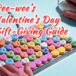 Pee-wee Valentines Day gift giving guide