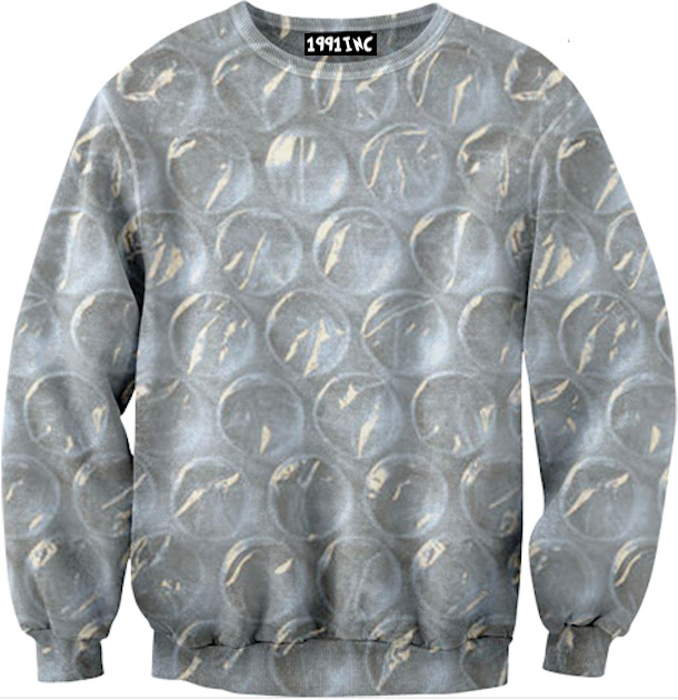 bubble wrap sweatshirt 1-27-14