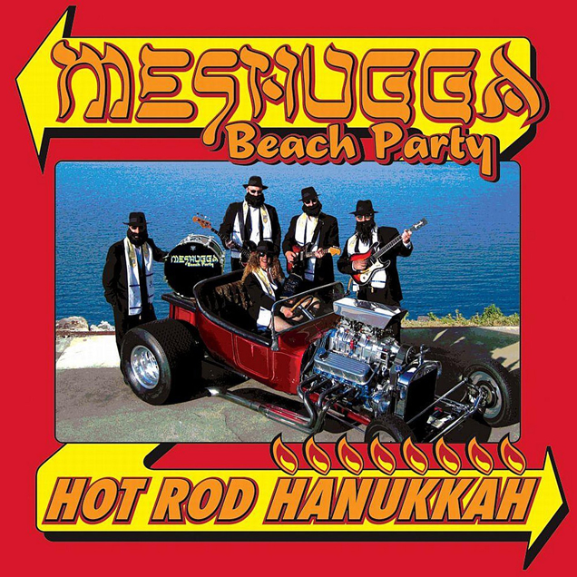 Hot-Rod-Hanukkah-by-Meshugga-Beach-Party