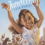 Juneteenth for Mazie