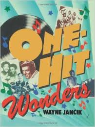 One-hit wonders book by Wayne Jancik