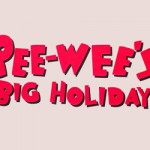 Pee-wees-Big-Holiday-logo_300