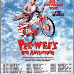 Pee-wee Herman’s Big Adventure 35th Anniversary Tour with Paul Reubens